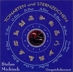 Stefan Mickisch - Tonarten und Sternzeichen – 2 CDs