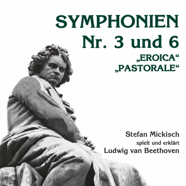 Ludwig van Beethoven – Symphonien Nr. 3 und 6 – 2 CDs