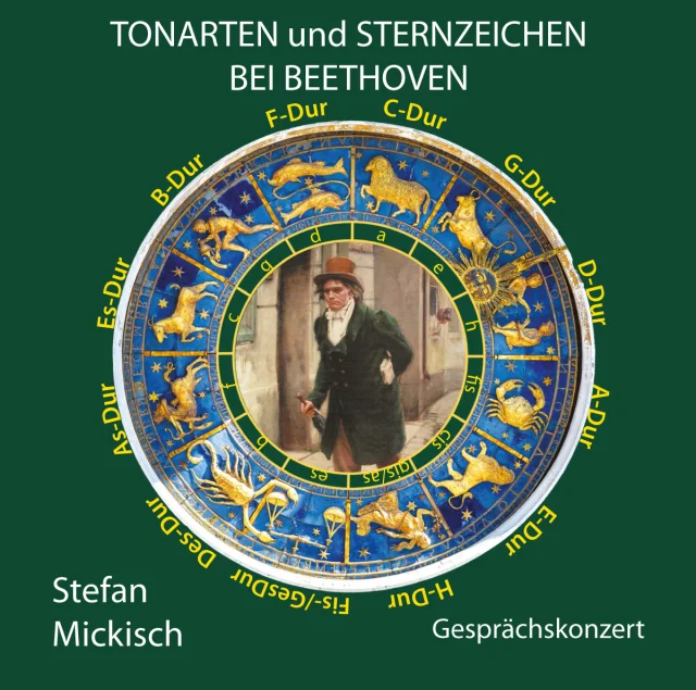 Stefan Mickisch - Tonarten und Sternzeichen bei Beethoven - 2 CDs