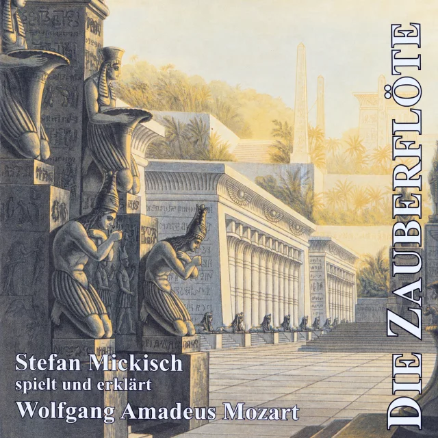Wolfgang Amadeus Mozart – Die Zauberflöte enträtselt- 2 CDs